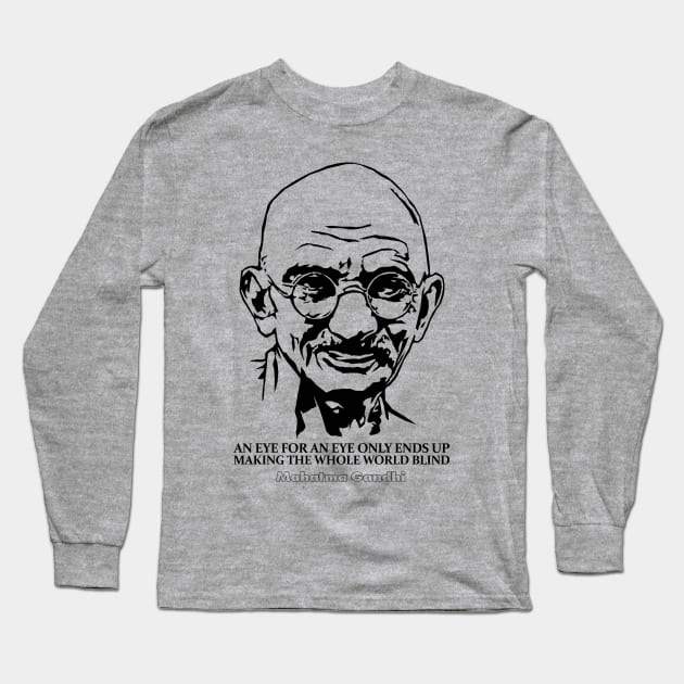 Mahatma Gandhi Long Sleeve T-Shirt by KewaleeTee